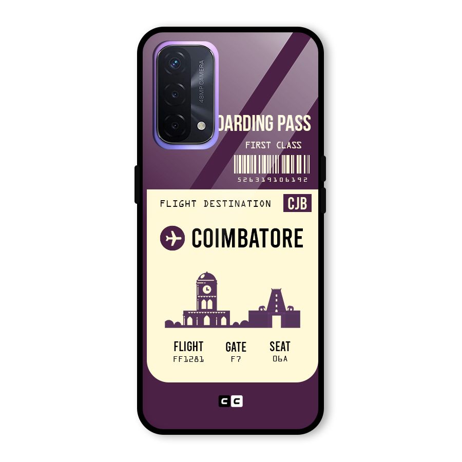 Coimbatore Boarding Pass Glass Back Case for Oppo A74 5G