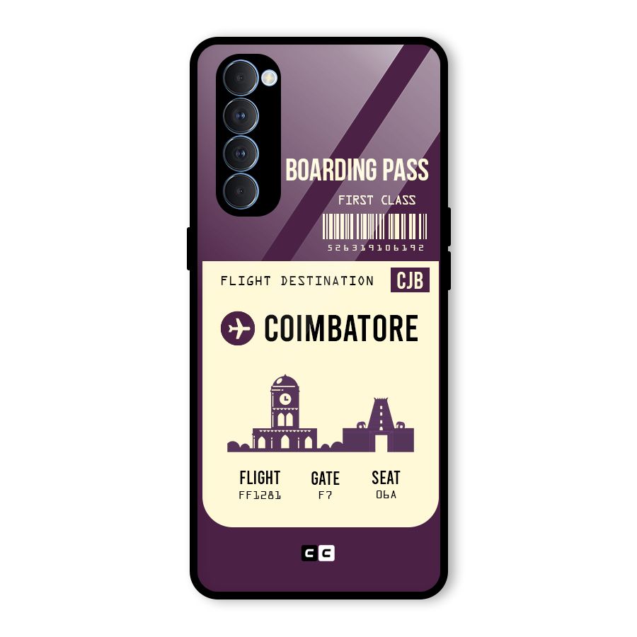 Coimbatore Boarding Pass Glass Back Case for Oppo Reno4 Pro