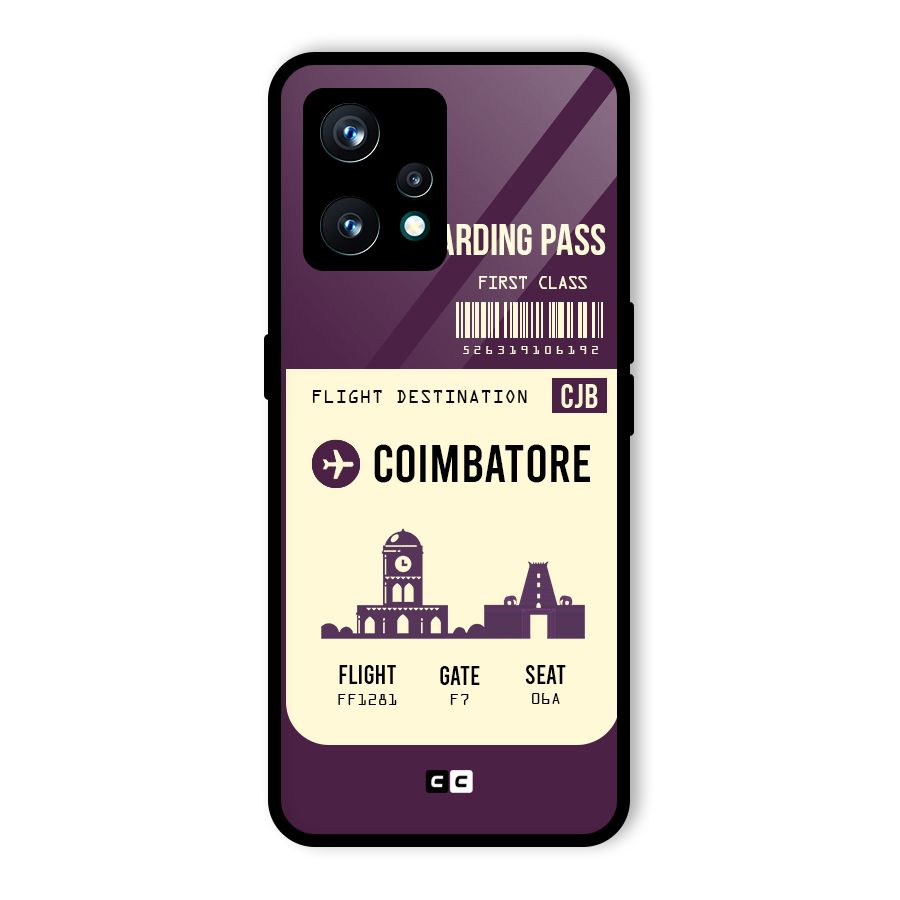 Coimbatore Boarding Pass Glass Back Case for Realme 9 Pro Plus 5G