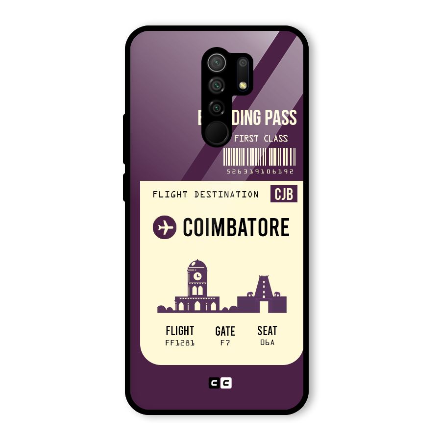 Coimbatore Boarding Pass Glass Back Case for Redmi 9 Prime