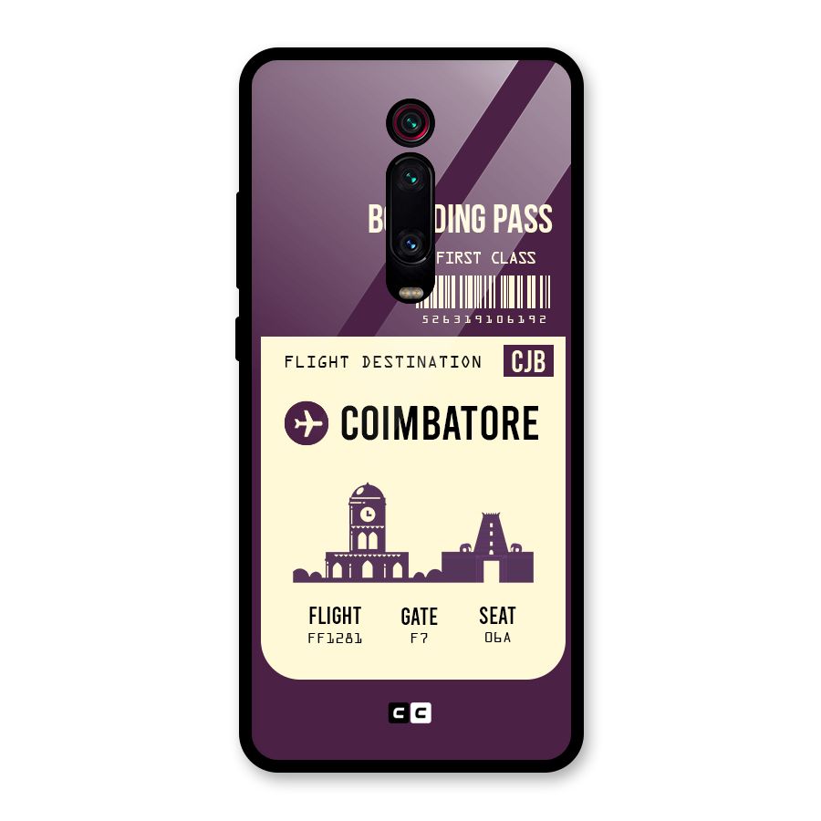 Coimbatore Boarding Pass Glass Back Case for Redmi K20