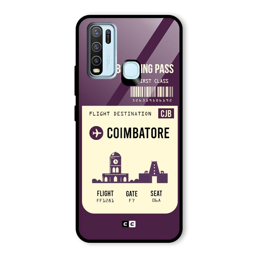 Coimbatore Boarding Pass Glass Back Case for Vivo Y30