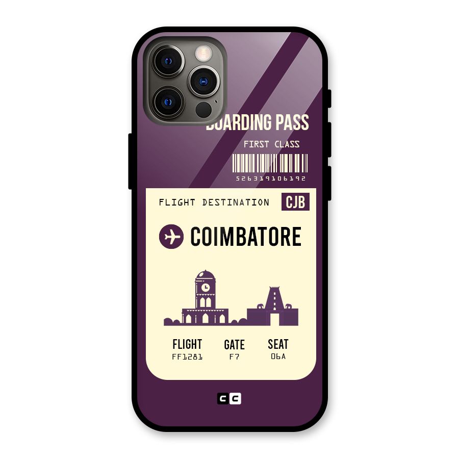 Coimbatore Boarding Pass Glass Back Case for iPhone 12 Pro