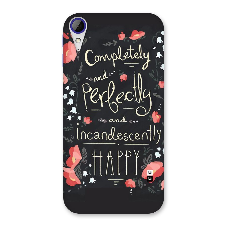 Completely Happy Back Case for Desire 830