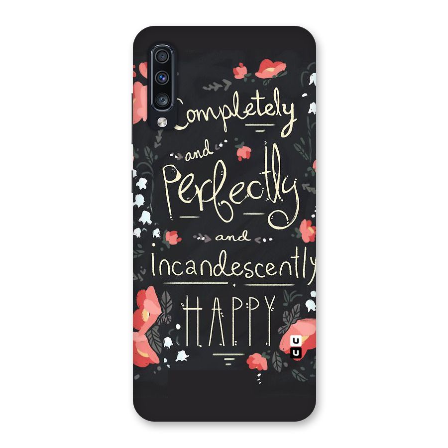 Completely Happy Back Case for Galaxy A70