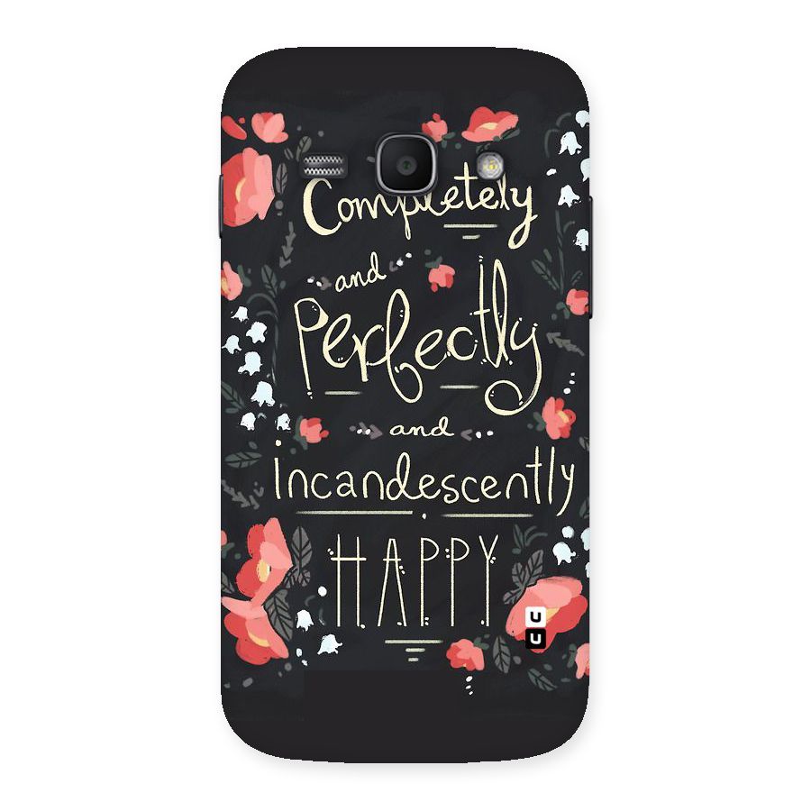 Completely Happy Back Case for Galaxy Ace 3