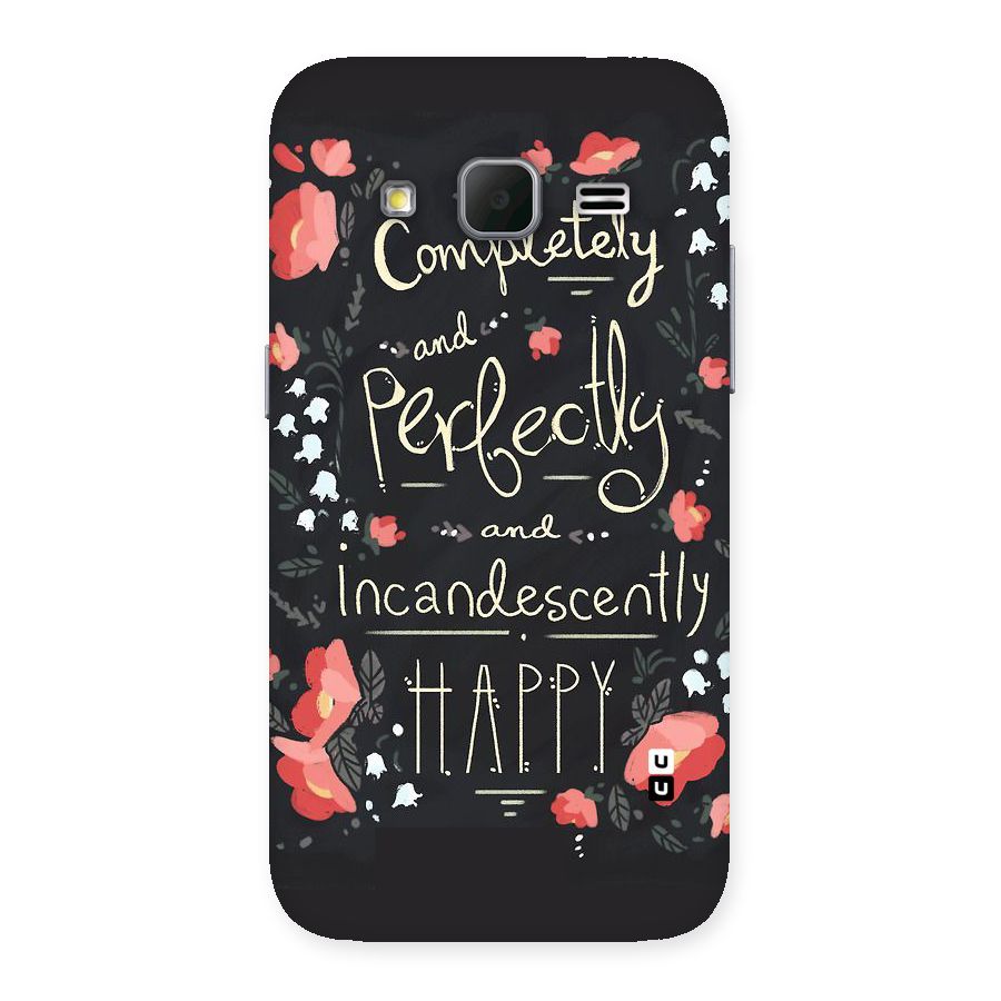 Completely Happy Back Case for Galaxy Core Prime