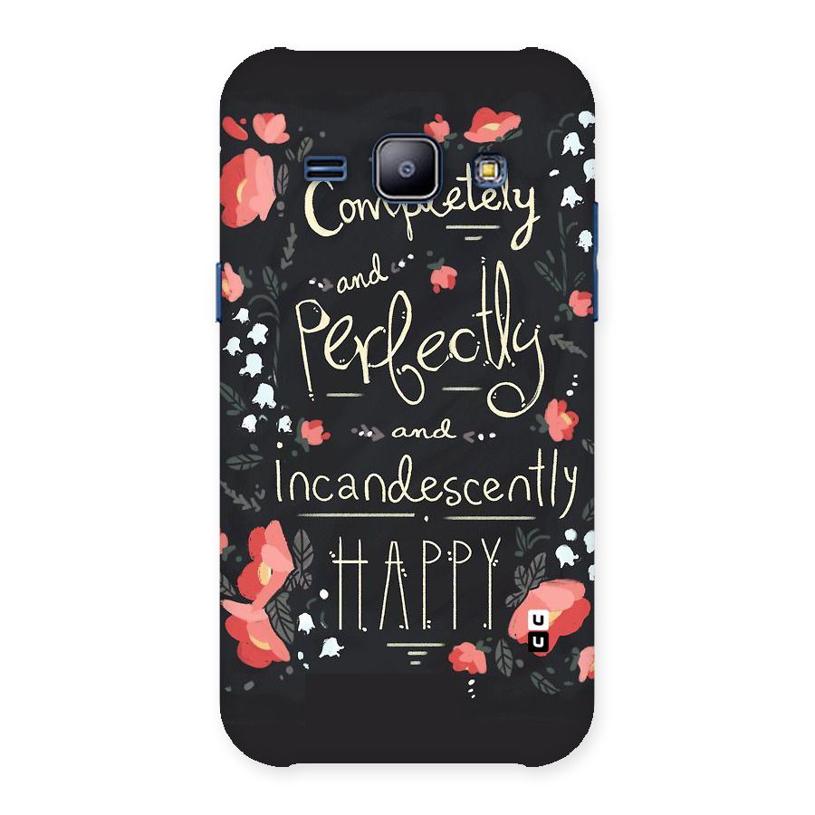 Completely Happy Back Case for Galaxy J1