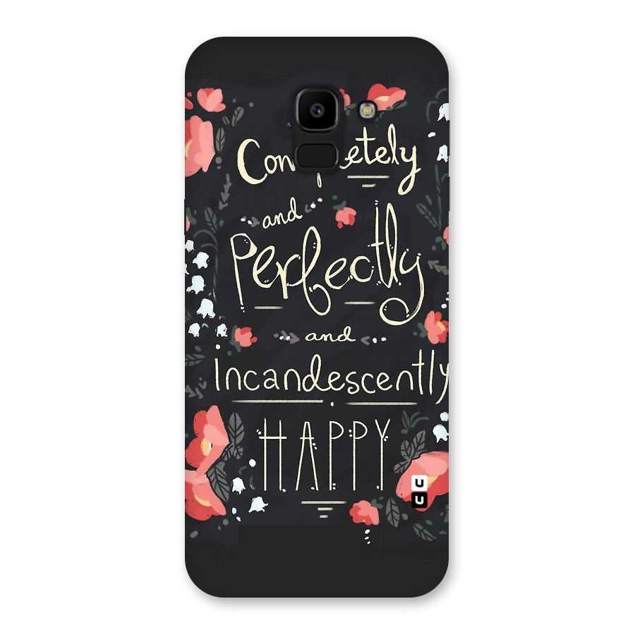Completely Happy Back Case for Galaxy J6