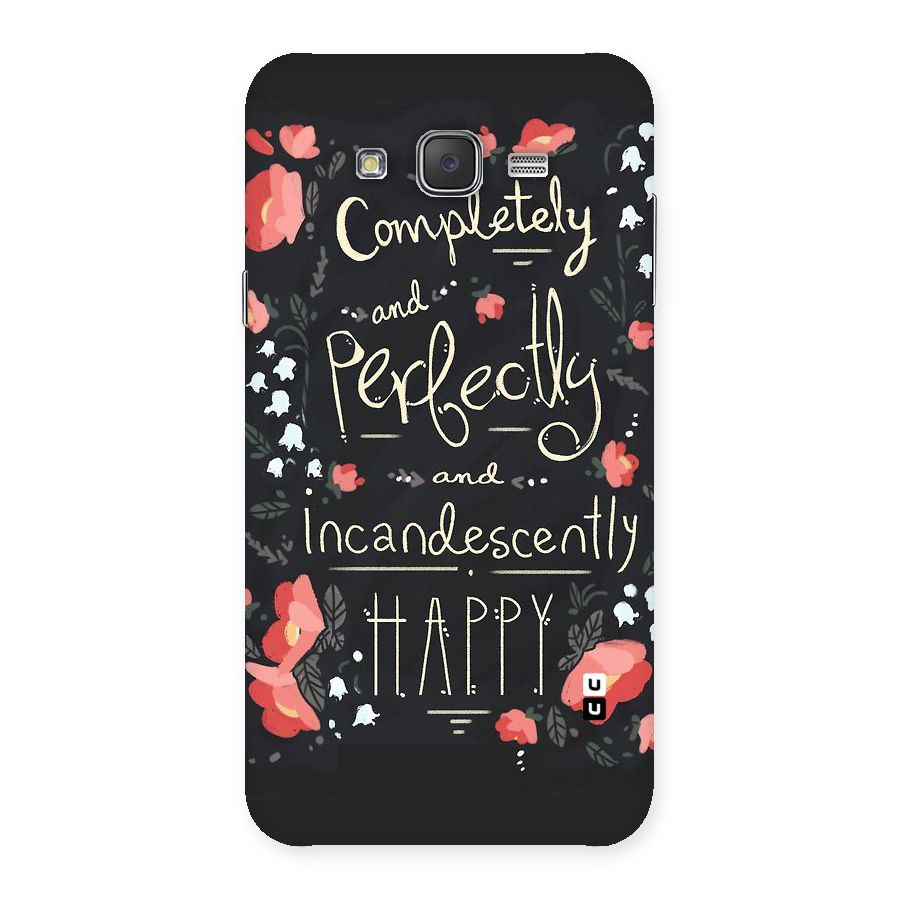 Completely Happy Back Case for Galaxy J7