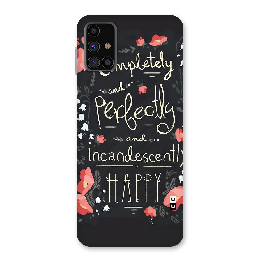 Completely Happy Back Case for Galaxy M31s