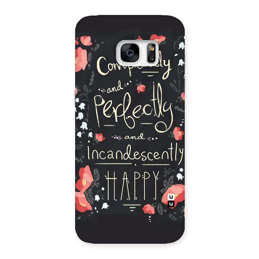 Completely Happy Back Case for Galaxy S7 Edge