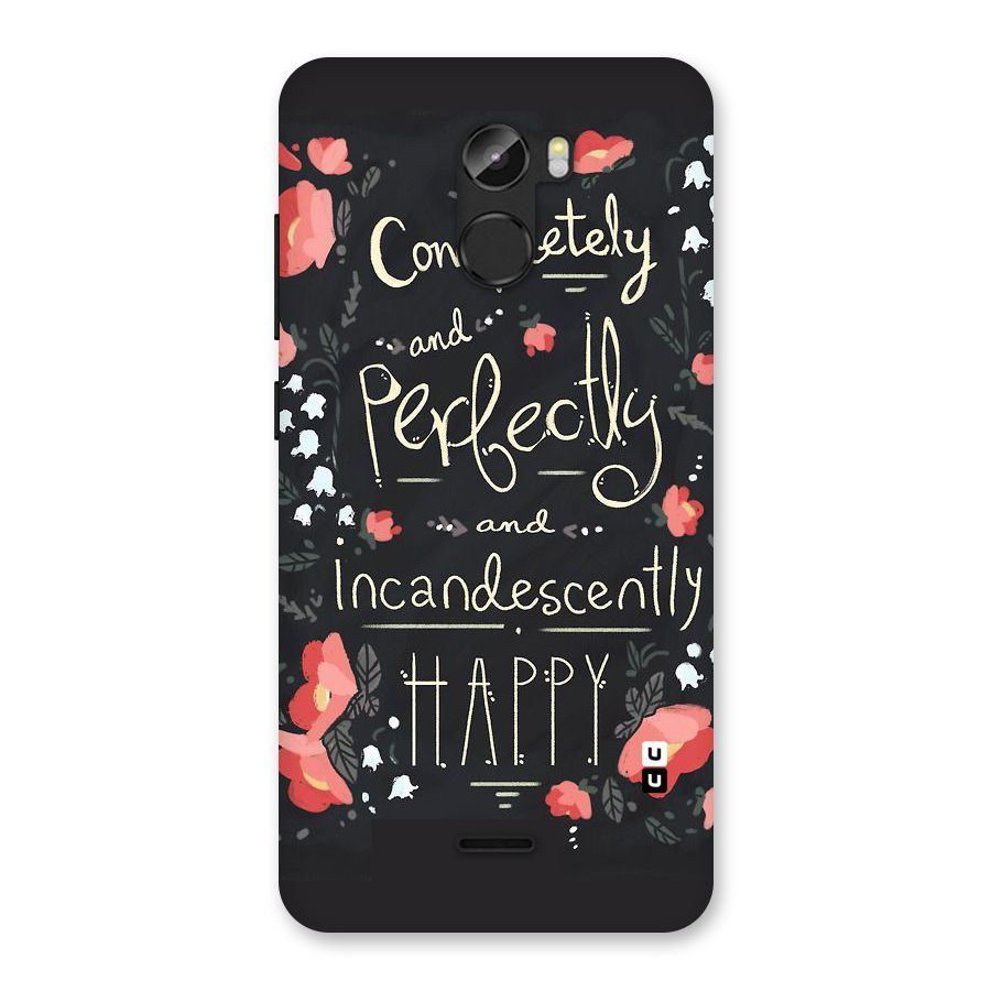 Completely Happy Back Case for Gionee X1