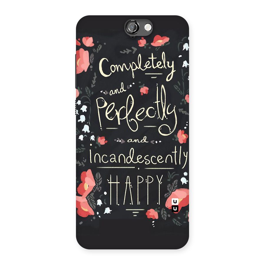 Completely Happy Back Case for HTC One A9