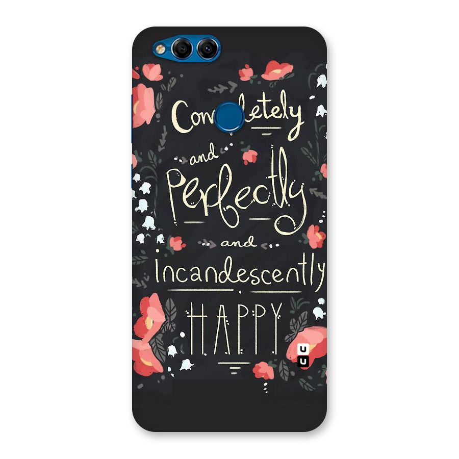 Completely Happy Back Case for Honor 7X