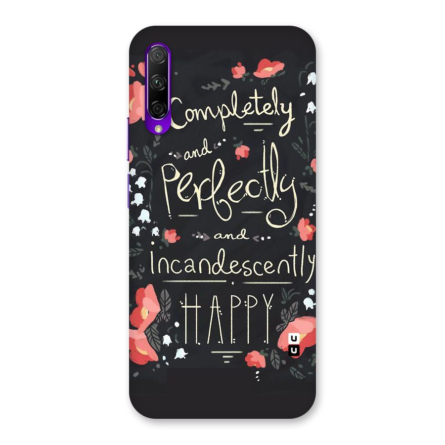 Completely Happy Back Case for Honor 9X Pro