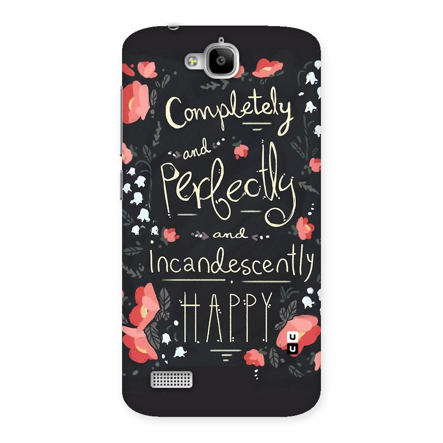 Completely Happy Back Case for Honor Holly