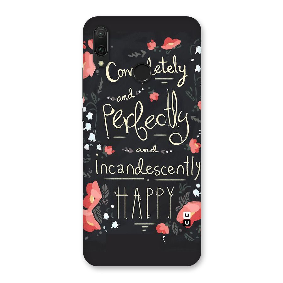 Completely Happy Back Case for Huawei Y9 (2019)