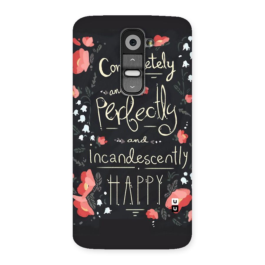 Completely Happy Back Case for LG G2