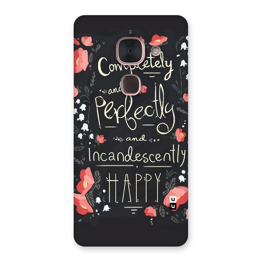 Completely Happy Back Case for Le Max 2