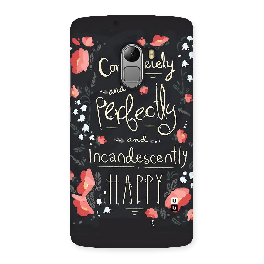 Completely Happy Back Case for Lenovo K4 Note