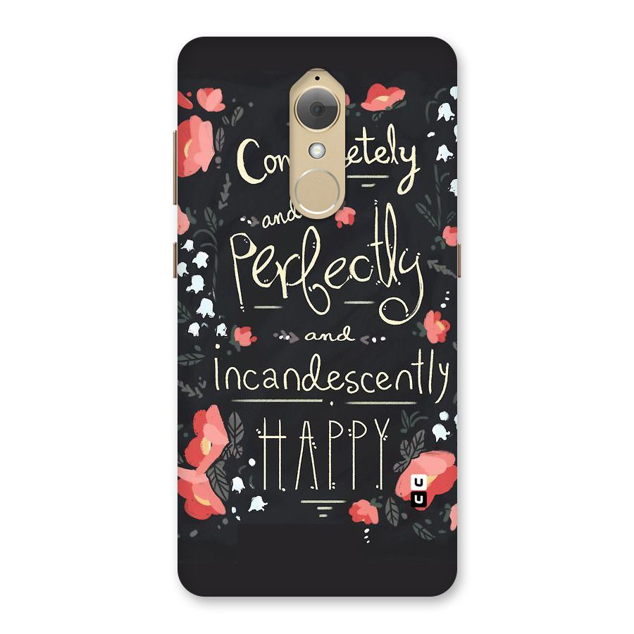 Completely Happy Back Case for Lenovo K8