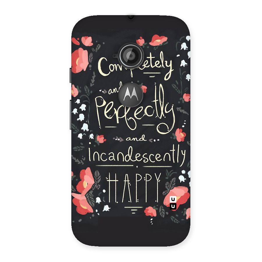 Completely Happy Back Case for Moto E 2nd Gen