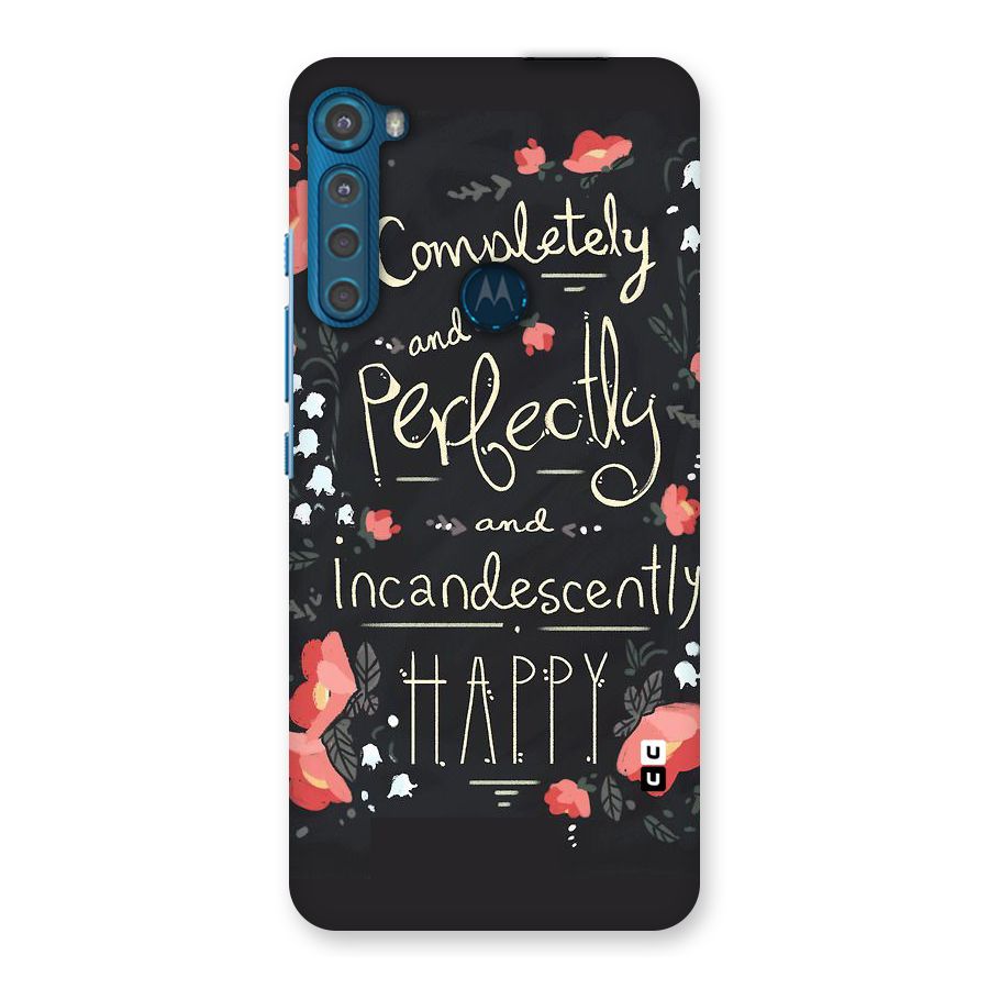 Completely Happy Back Case for Motorola One Fusion Plus