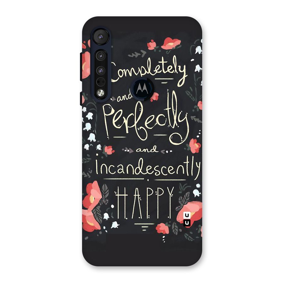 Completely Happy Back Case for Motorola One Macro