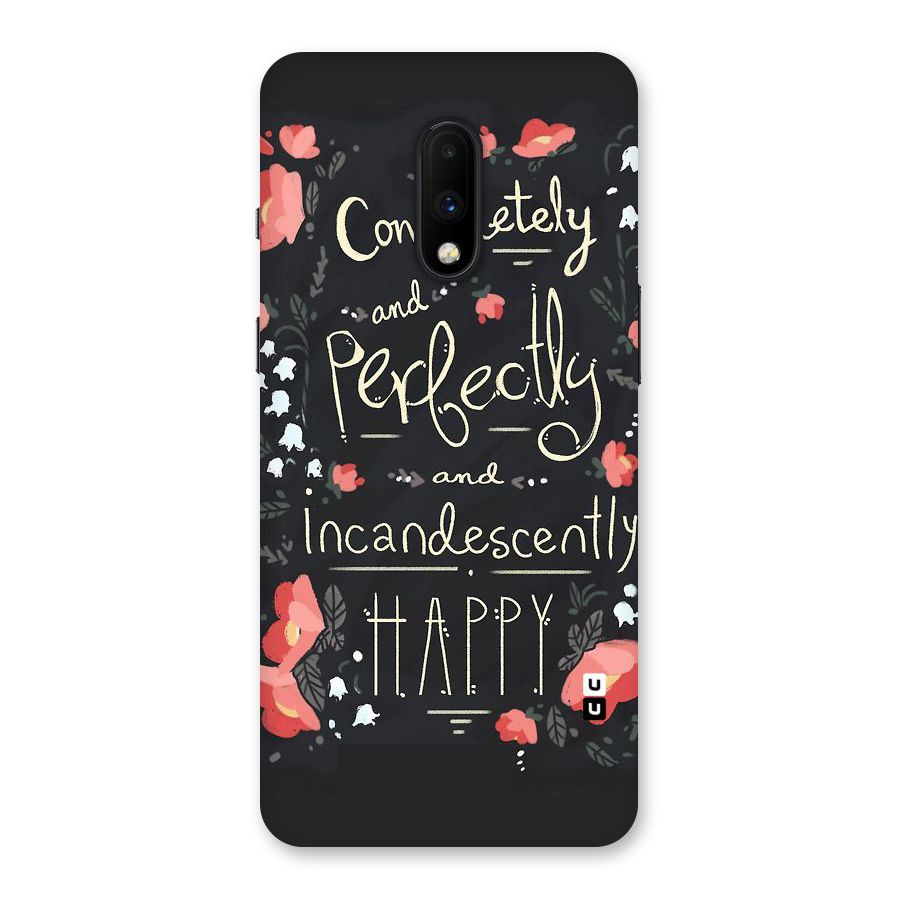 Completely Happy Back Case for OnePlus 7