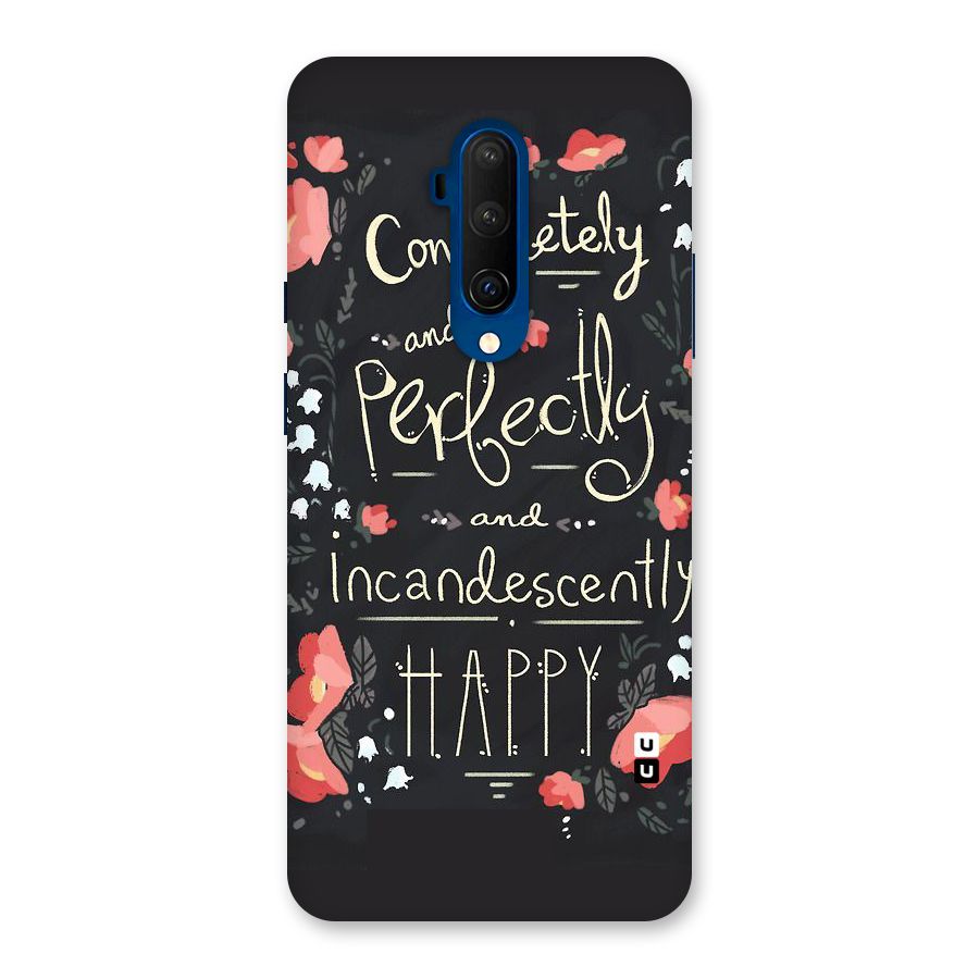 Completely Happy Back Case for OnePlus 7T Pro