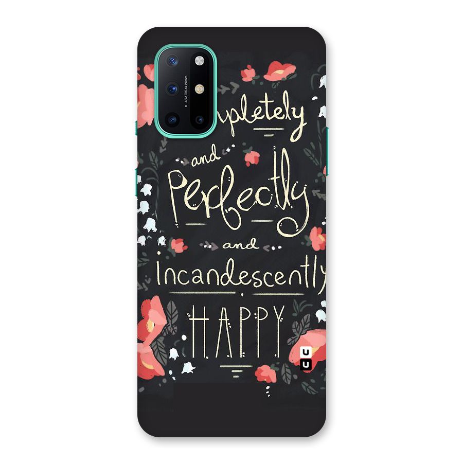 Completely Happy Back Case for OnePlus 8T