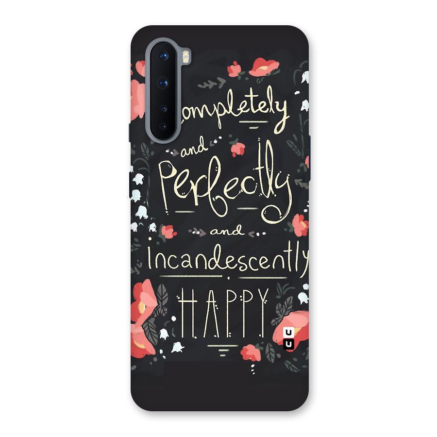 Completely Happy Back Case for OnePlus Nord