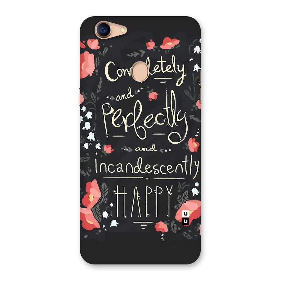 Completely Happy Back Case for Oppo F5 Youth