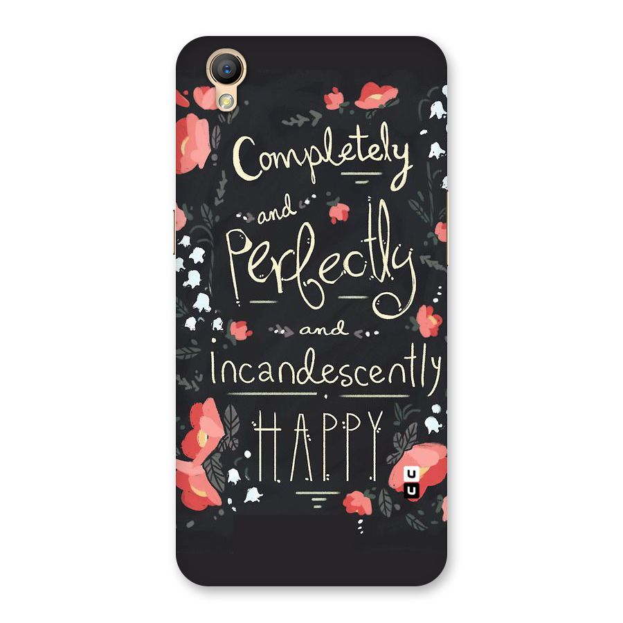 Completely Happy Back Case for Oppo A37