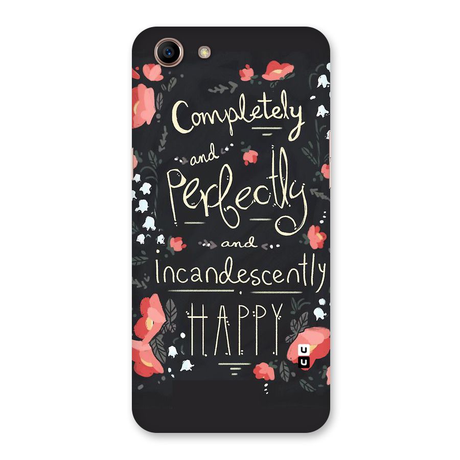 Completely Happy Back Case for Oppo A83 (2018)