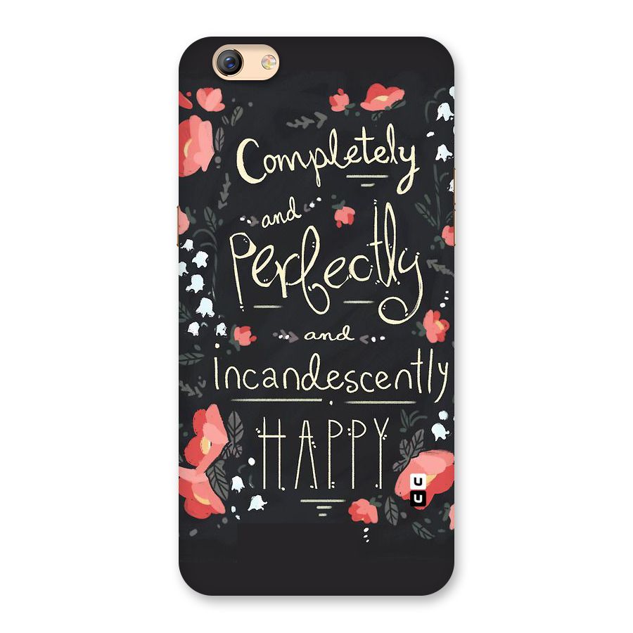 Completely Happy Back Case for Oppo F3 Plus