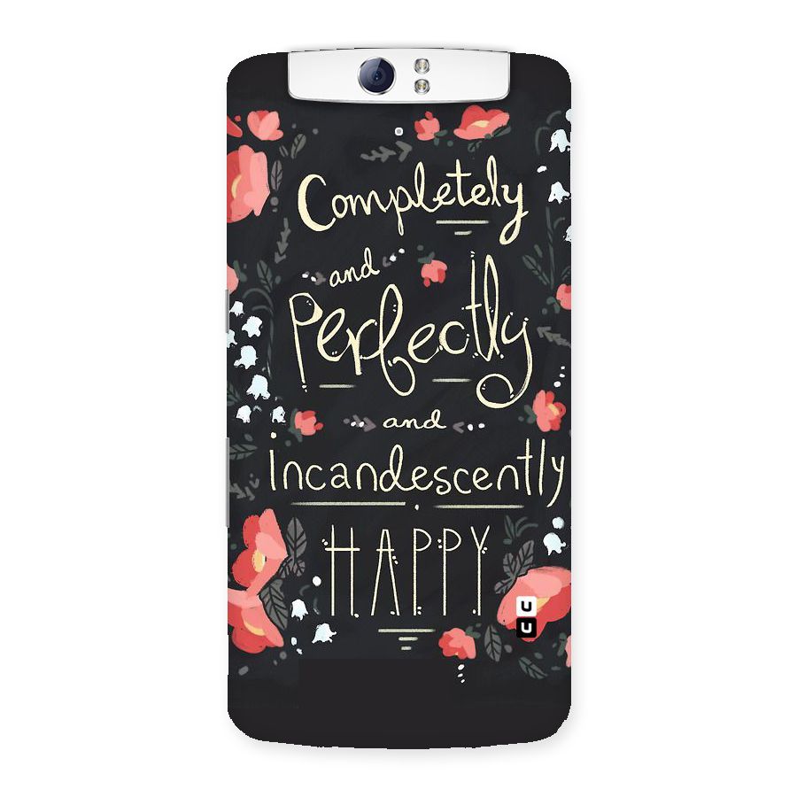 Completely Happy Back Case for Oppo N1