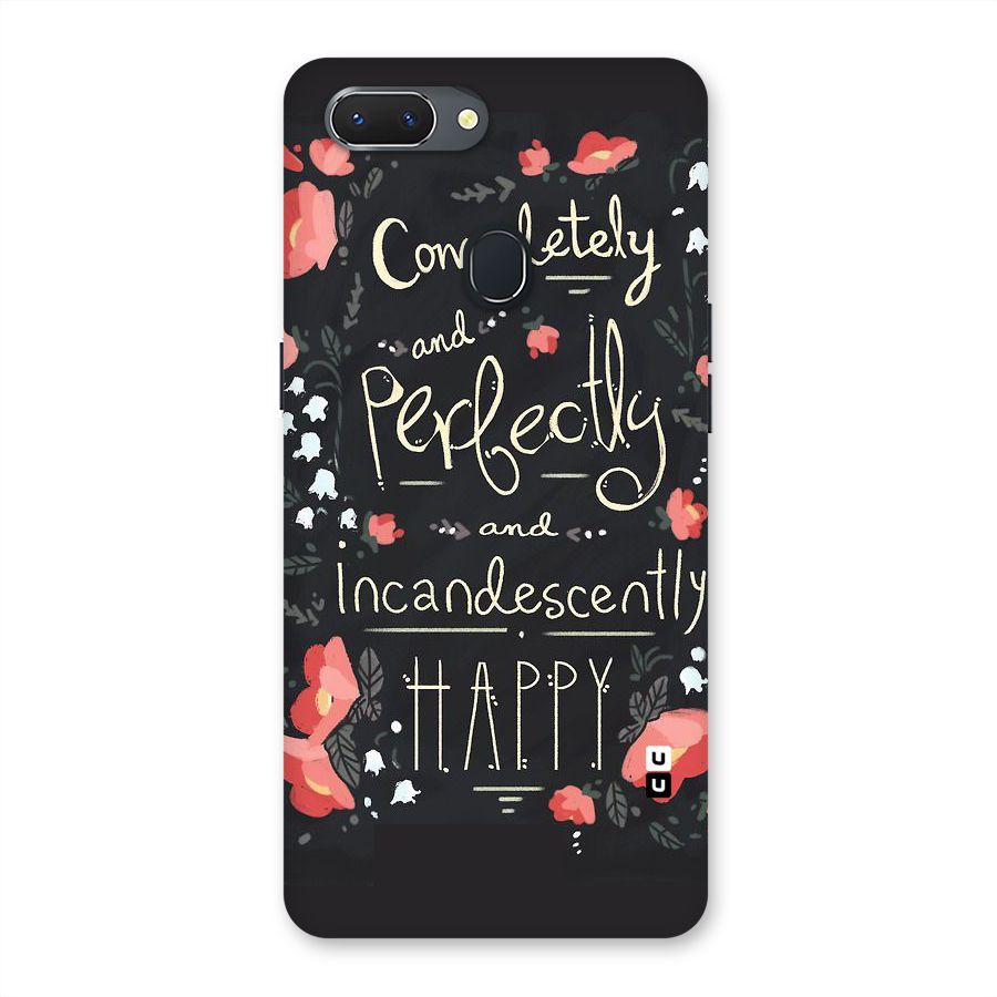 Completely Happy Back Case for Oppo Realme 2