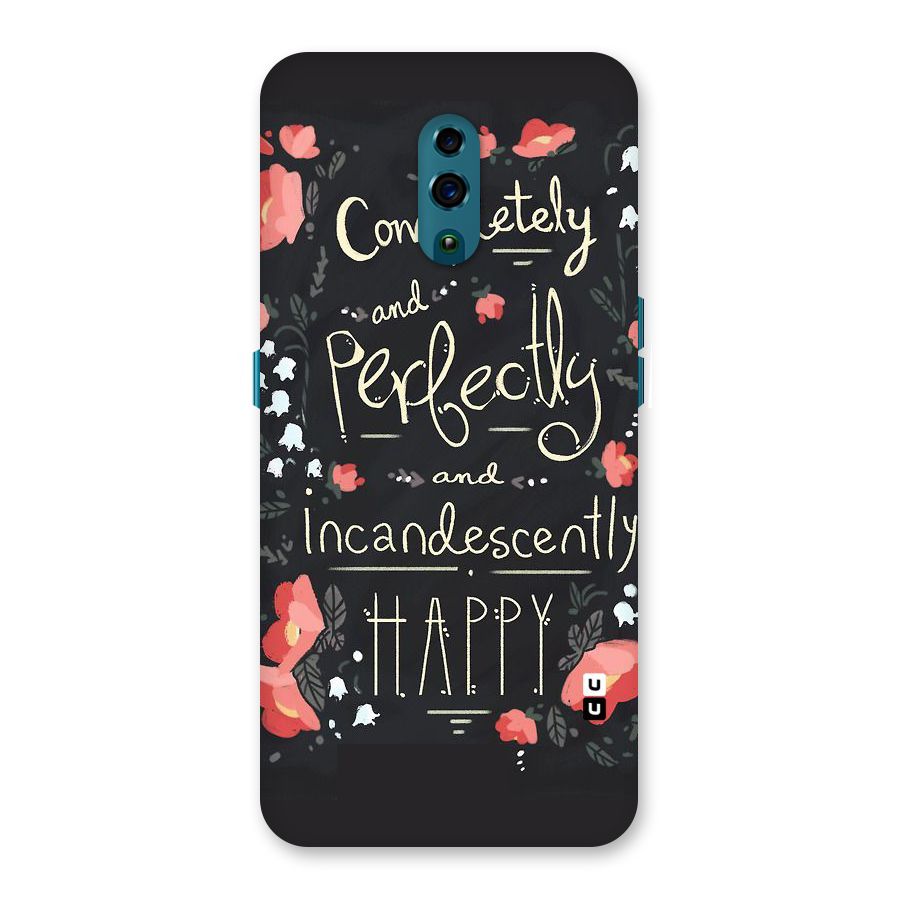 Completely Happy Back Case for Oppo Reno