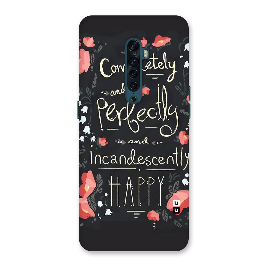 Completely Happy Back Case for Oppo Reno2