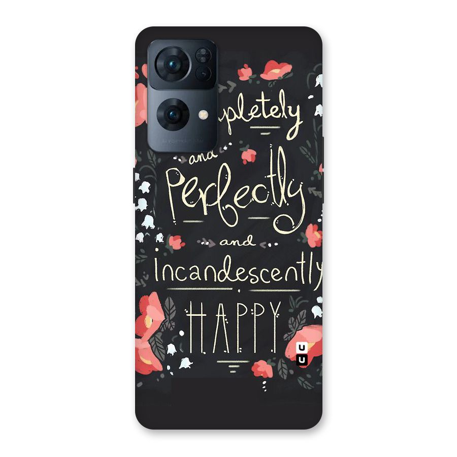 Completely Happy Back Case for Oppo Reno7 Pro 5G