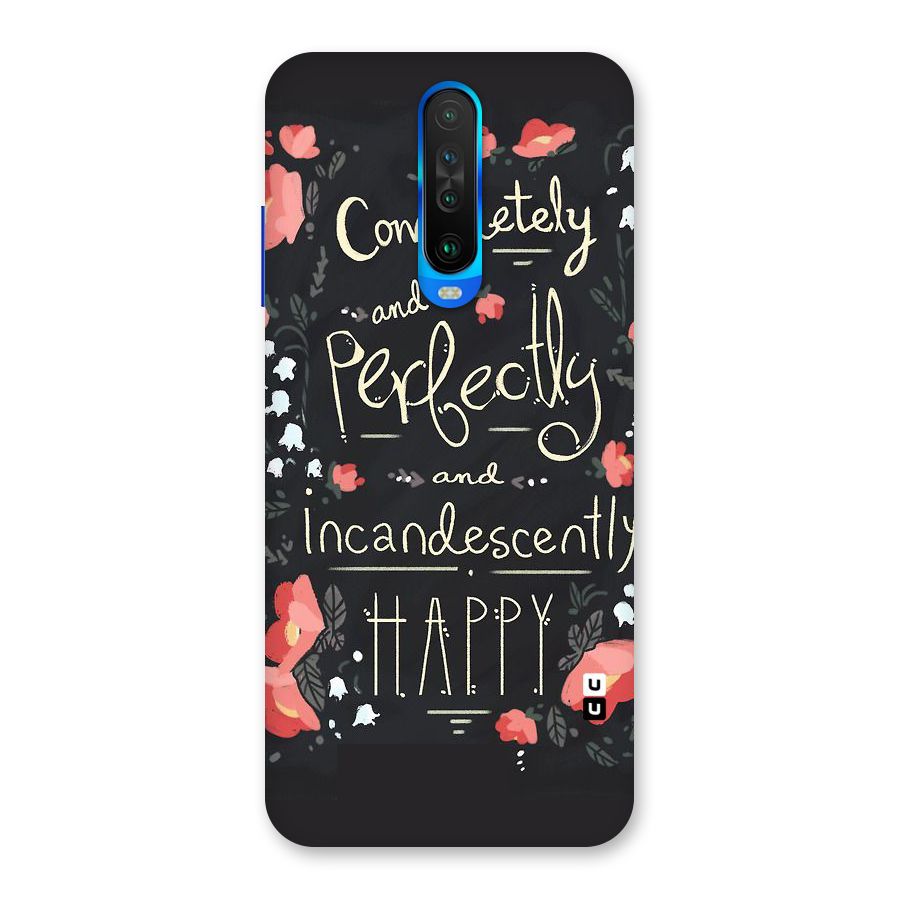 Completely Happy Back Case for Poco X2