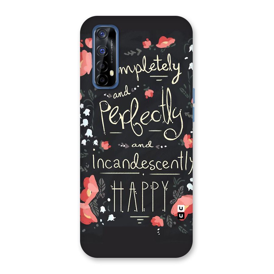 Completely Happy Back Case for Realme 7