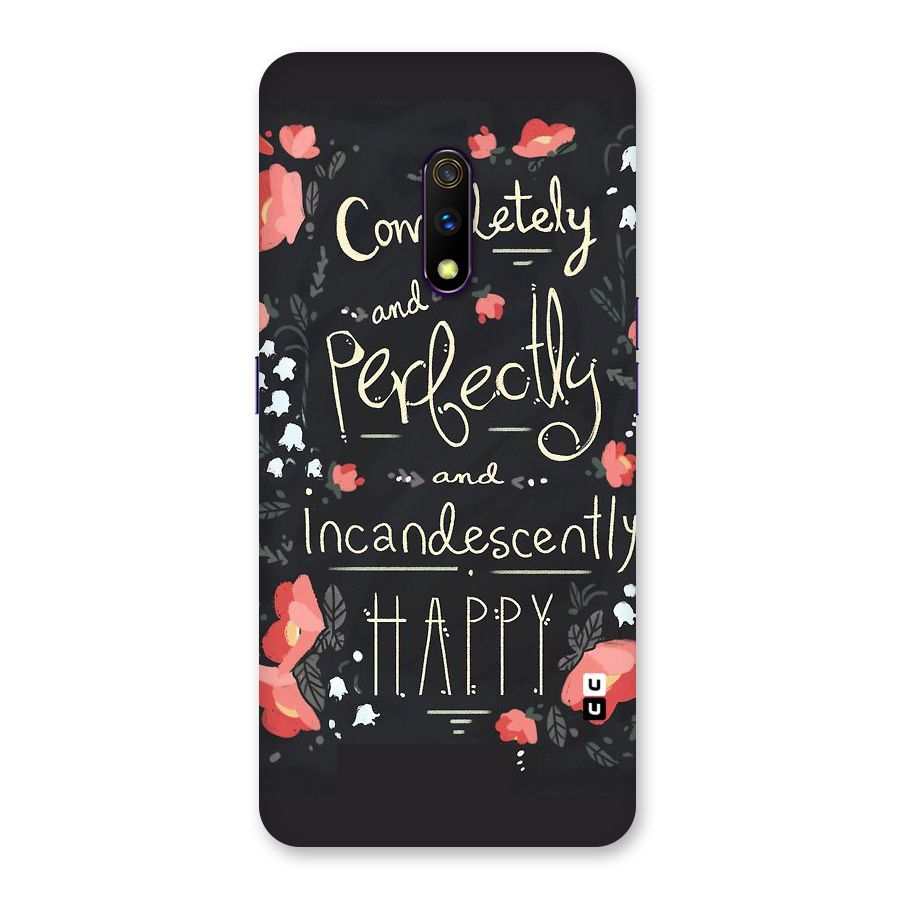 Completely Happy Back Case for Realme X