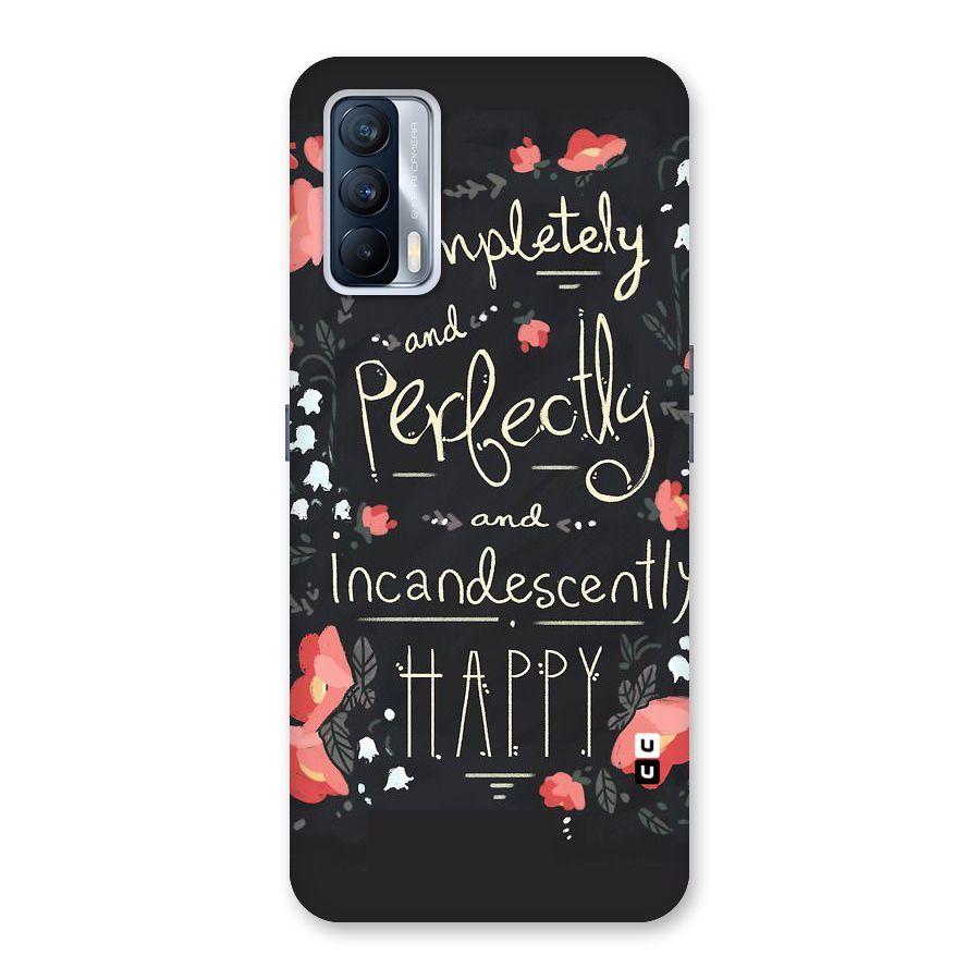 Completely Happy Back Case for Realme X7