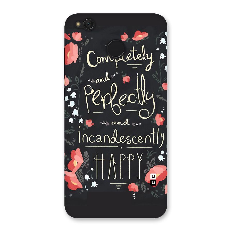 Completely Happy Back Case for Redmi 4
