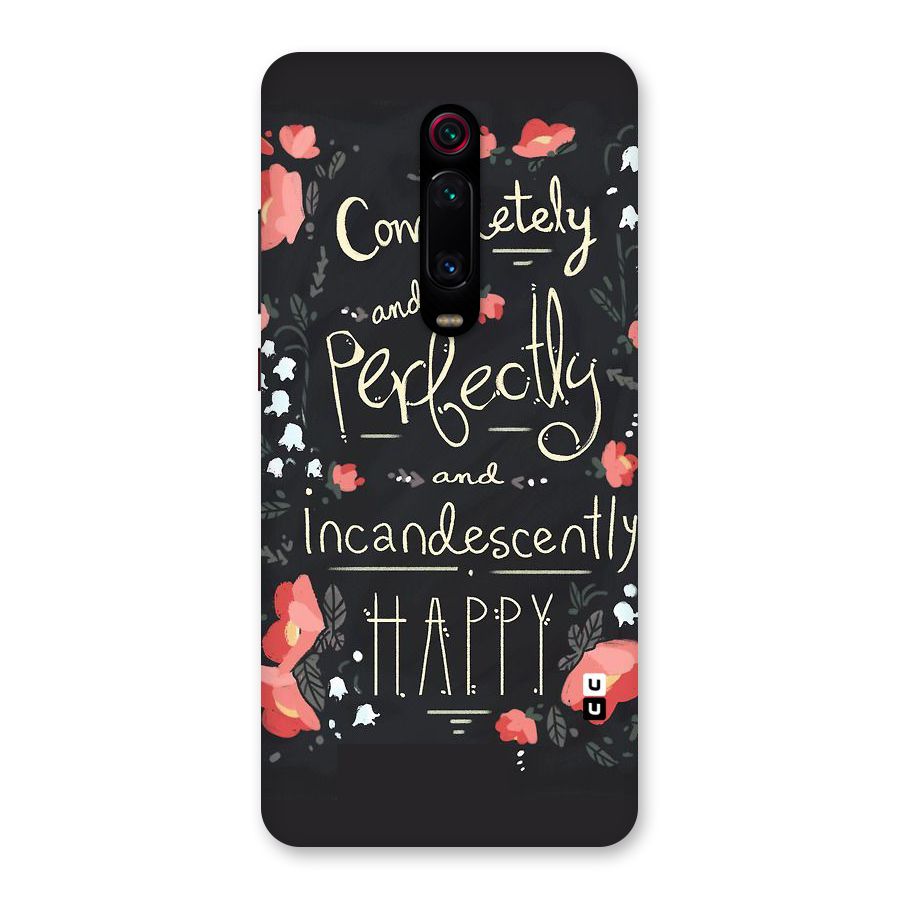 Completely Happy Back Case for Redmi K20 Pro