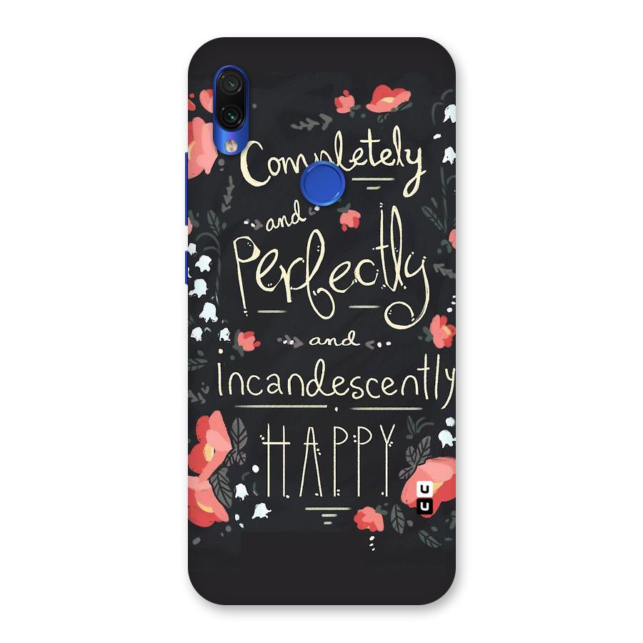 Completely Happy Back Case for Redmi Note 7S