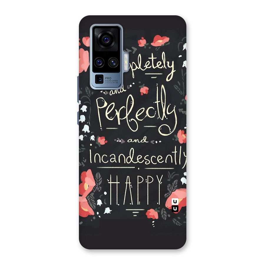 Completely Happy Back Case for Vivo X50 Pro